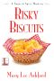 [A Sugar & Spice Mystery 02] • Risky Biscuits